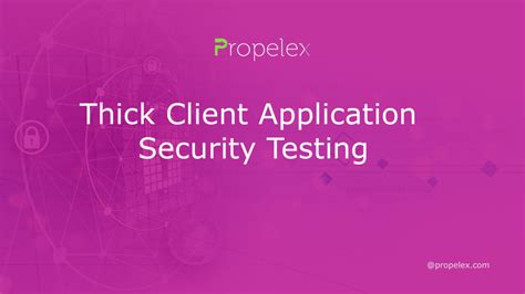 thick client application performance testing tools|Thick Client Application Security Testing .